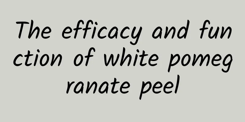 The efficacy and function of white pomegranate peel