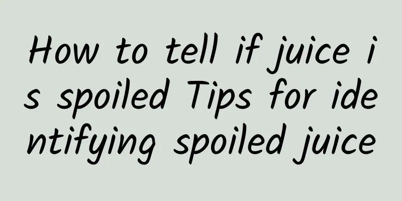 How to tell if juice is spoiled Tips for identifying spoiled juice