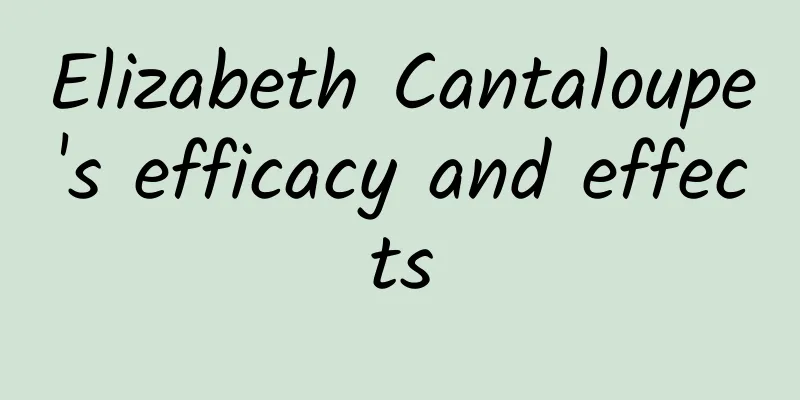 Elizabeth Cantaloupe's efficacy and effects