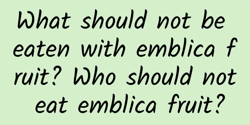 What should not be eaten with emblica fruit? Who should not eat emblica fruit?