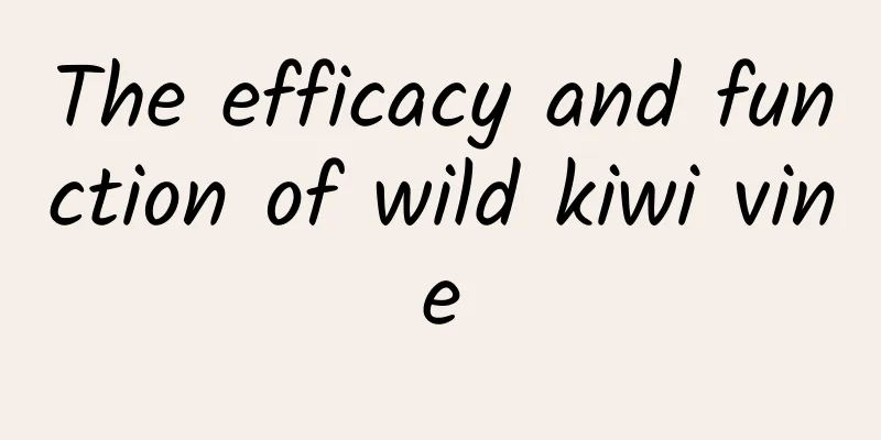 The efficacy and function of wild kiwi vine