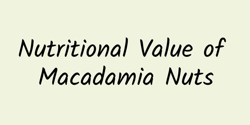 Nutritional Value of Macadamia Nuts