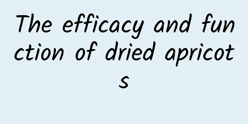 The efficacy and function of dried apricots