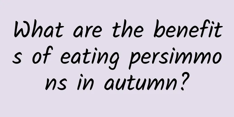 What are the benefits of eating persimmons in autumn?