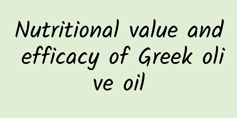 Nutritional value and efficacy of Greek olive oil