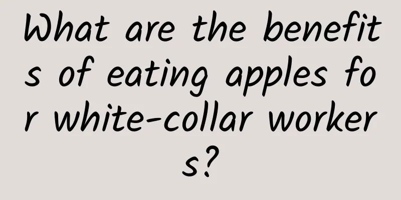 What are the benefits of eating apples for white-collar workers?