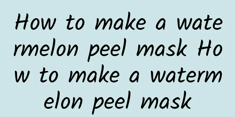 How to make a watermelon peel mask How to make a watermelon peel mask