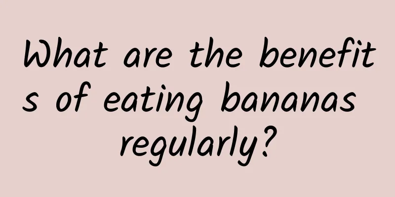 What are the benefits of eating bananas regularly?