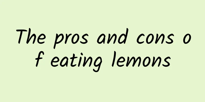 The pros and cons of eating lemons