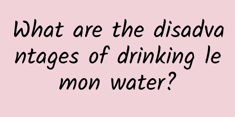 What are the disadvantages of drinking lemon water?