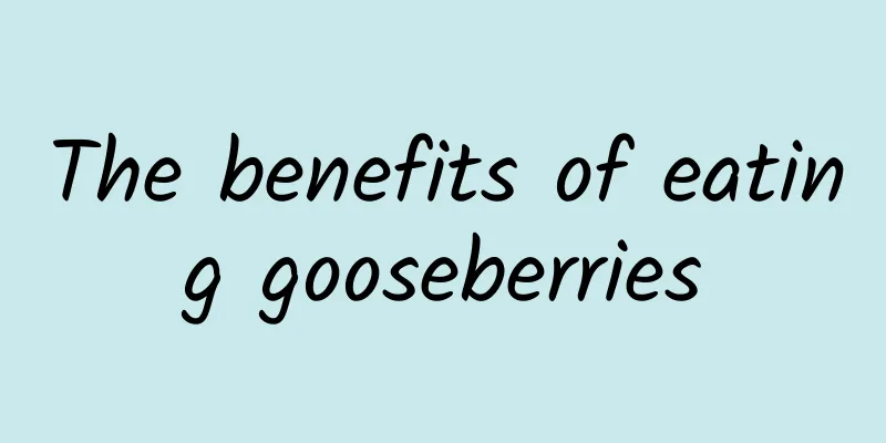 The benefits of eating gooseberries