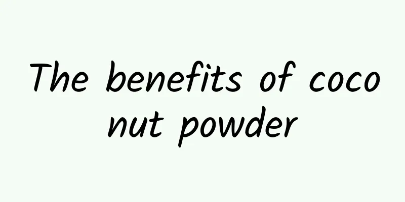 The benefits of coconut powder