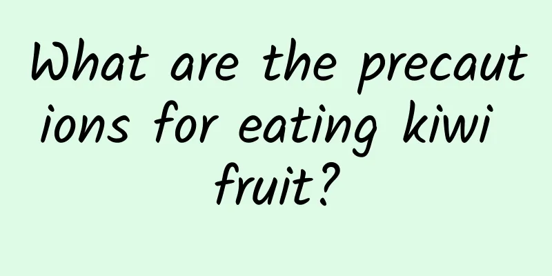 What are the precautions for eating kiwi fruit?