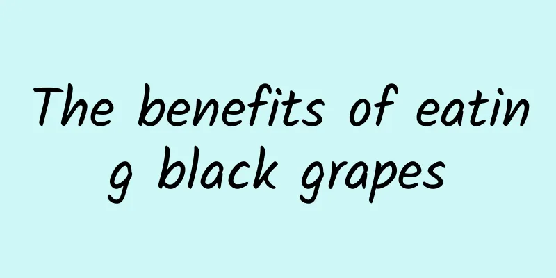 The benefits of eating black grapes