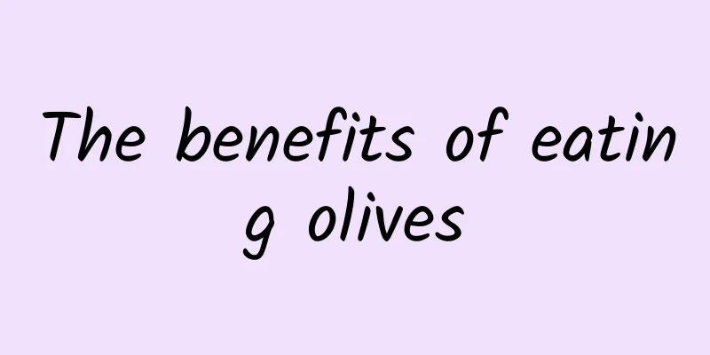 The benefits of eating olives