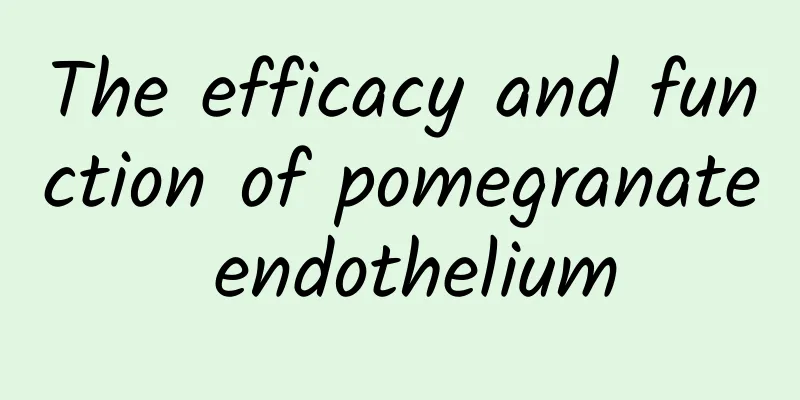 The efficacy and function of pomegranate endothelium