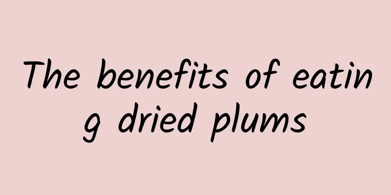 The benefits of eating dried plums