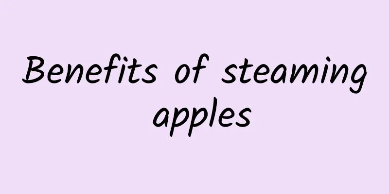 Benefits of steaming apples