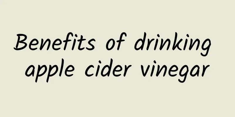 Benefits of drinking apple cider vinegar