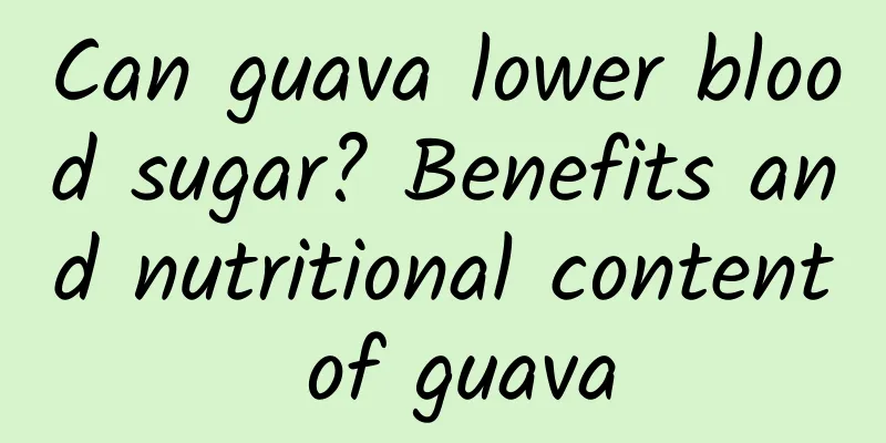 Can guava lower blood sugar? Benefits and nutritional content of guava