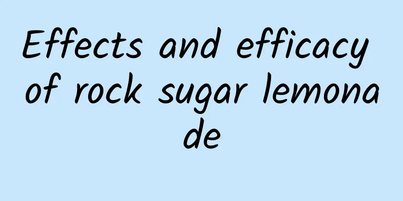 Effects and efficacy of rock sugar lemonade