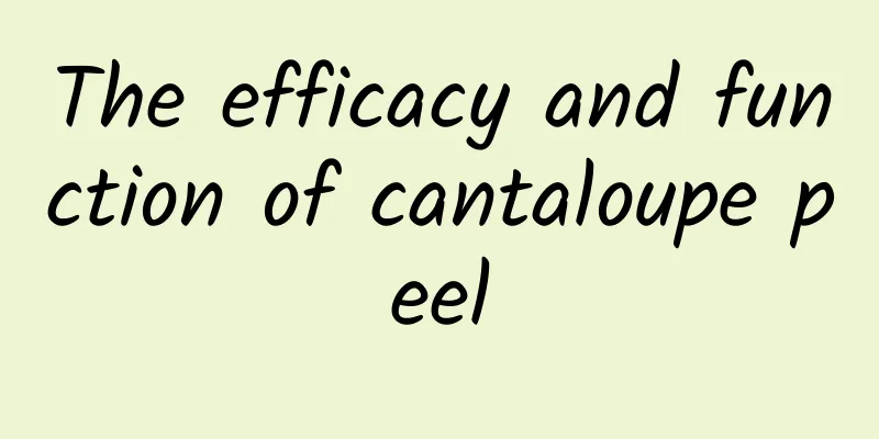 The efficacy and function of cantaloupe peel