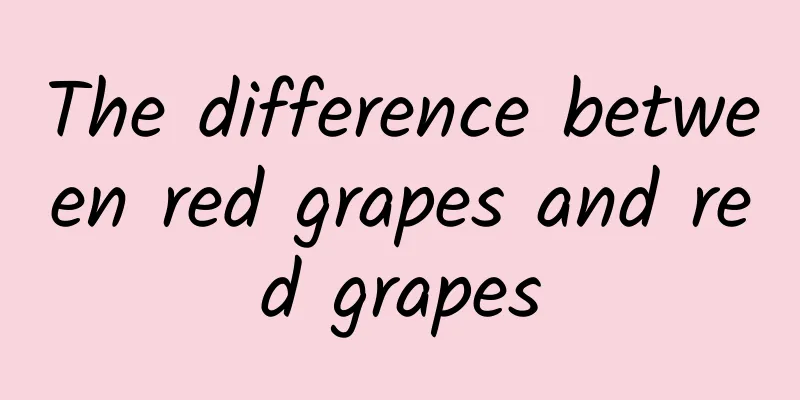 The difference between red grapes and red grapes