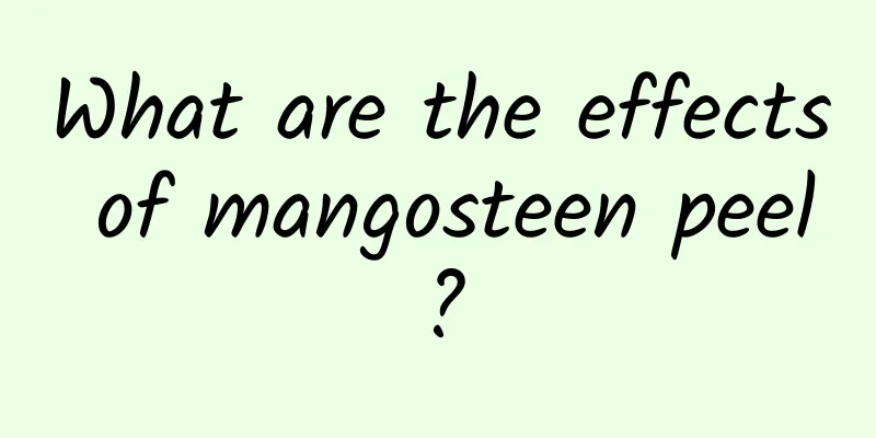 What are the effects of mangosteen peel?