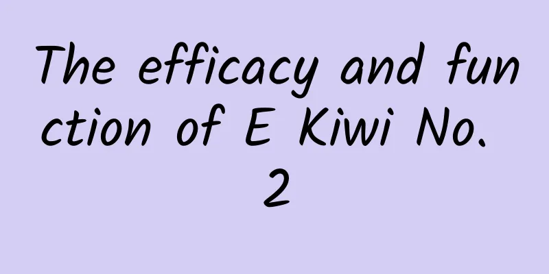 The efficacy and function of E Kiwi No. 2