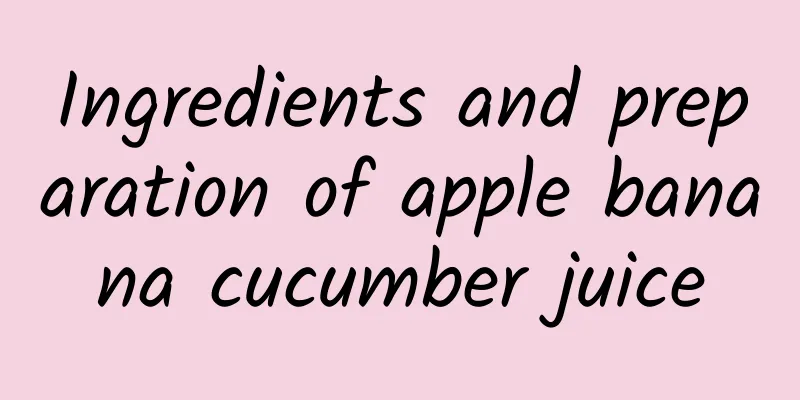 Ingredients and preparation of apple banana cucumber juice