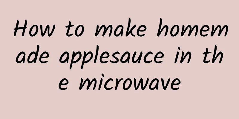 How to make homemade applesauce in the microwave