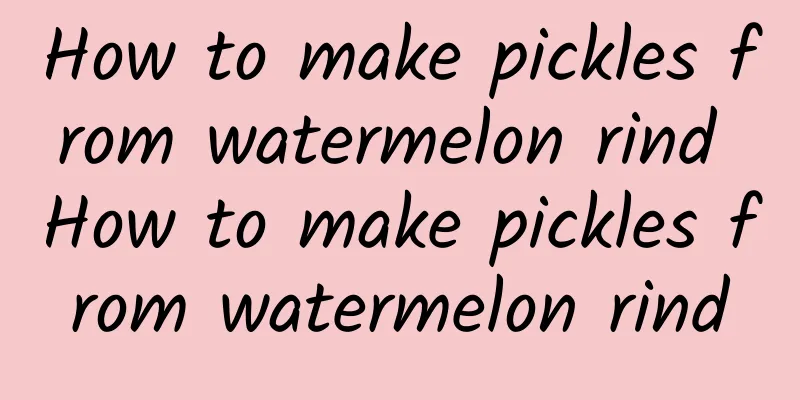 How to make pickles from watermelon rind How to make pickles from watermelon rind