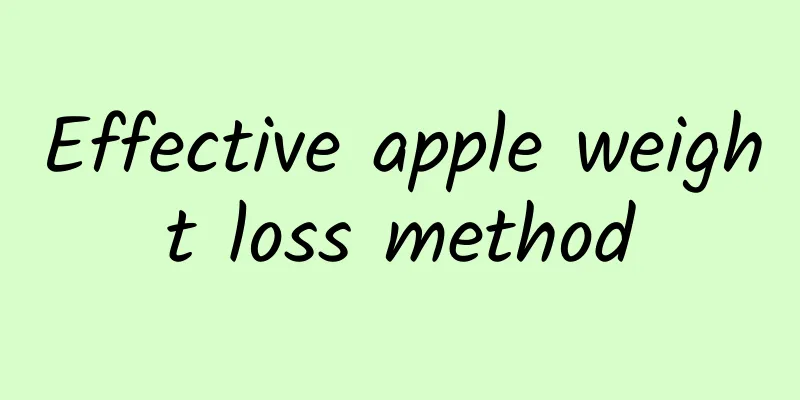 Effective apple weight loss method