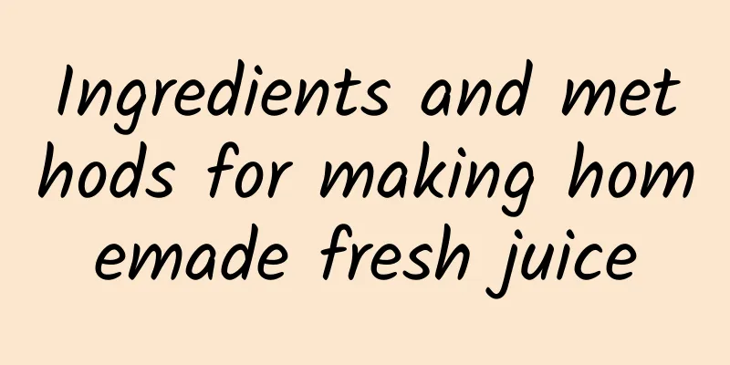 Ingredients and methods for making homemade fresh juice