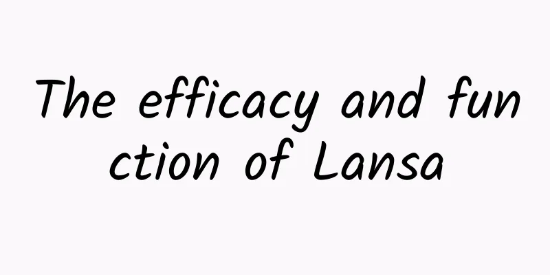 The efficacy and function of Lansa