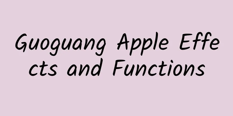 Guoguang Apple Effects and Functions