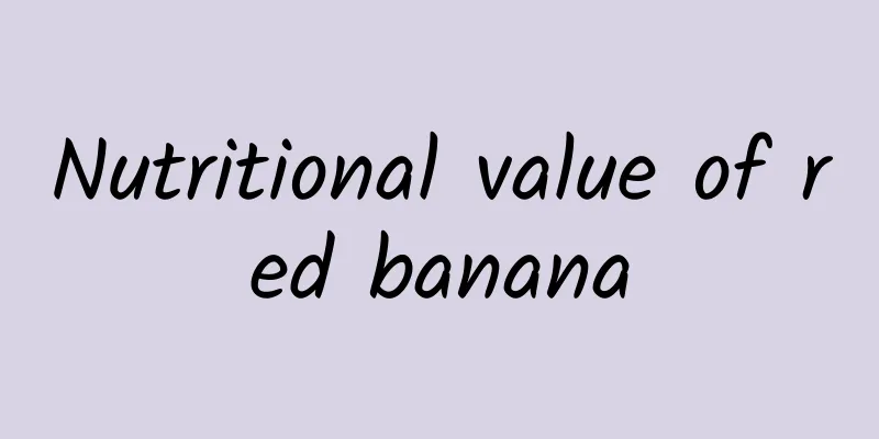 Nutritional value of red banana