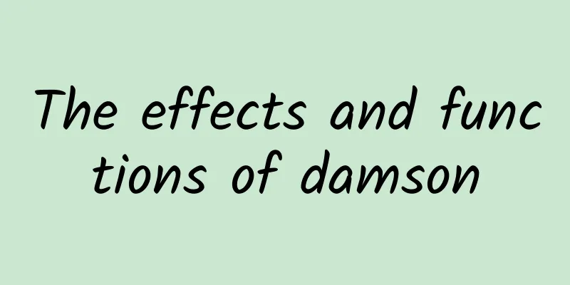 The effects and functions of damson