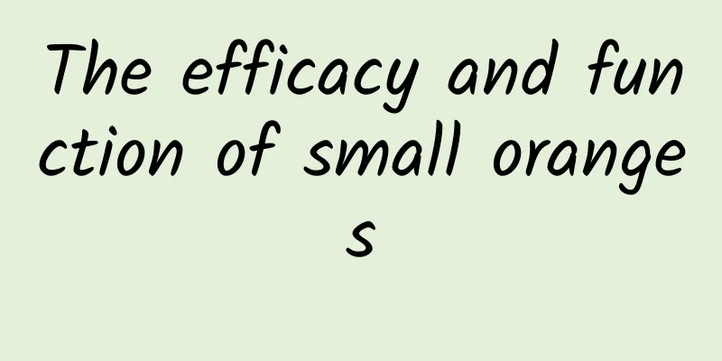 The efficacy and function of small oranges