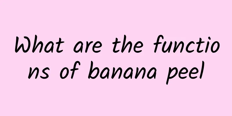 What are the functions of banana peel