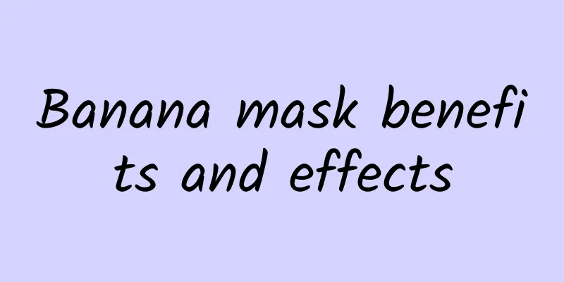 Banana mask benefits and effects