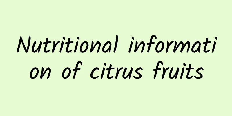 Nutritional information of citrus fruits