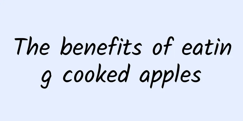 The benefits of eating cooked apples