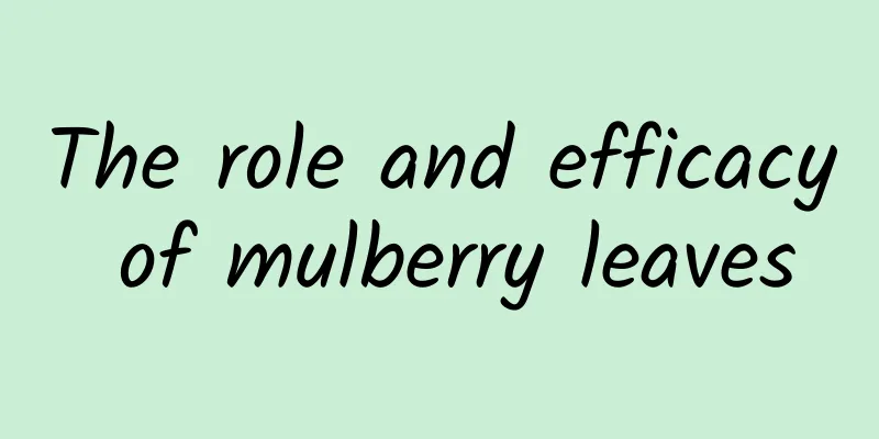 The role and efficacy of mulberry leaves