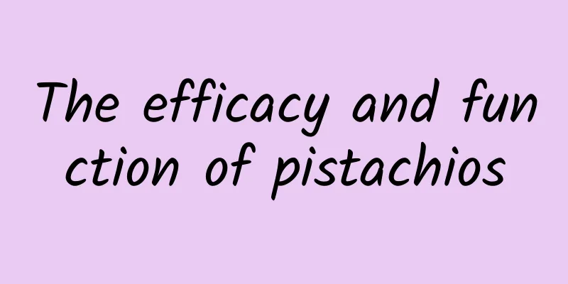 The efficacy and function of pistachios