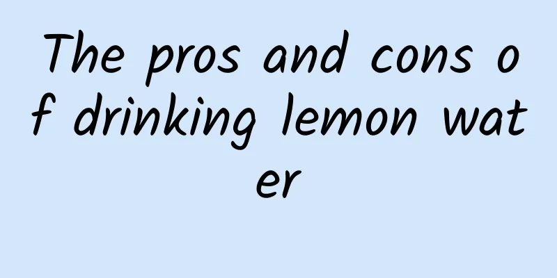 The pros and cons of drinking lemon water