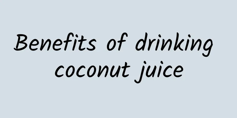 Benefits of drinking coconut juice