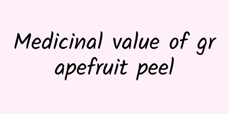 Medicinal value of grapefruit peel