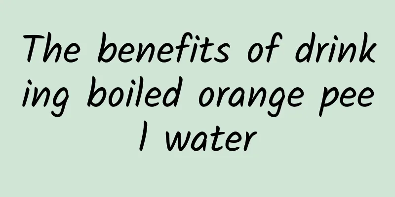 The benefits of drinking boiled orange peel water