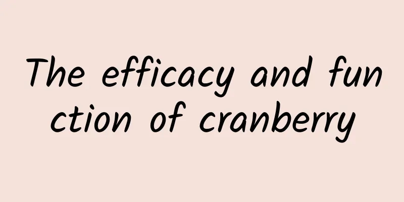 The efficacy and function of cranberry